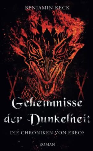 Benjamin Keck - Geheimnisse der Dunkelheit: Die Chroniken von Ereos 4 - Preis vom 16.10.2026 11:41:07 h