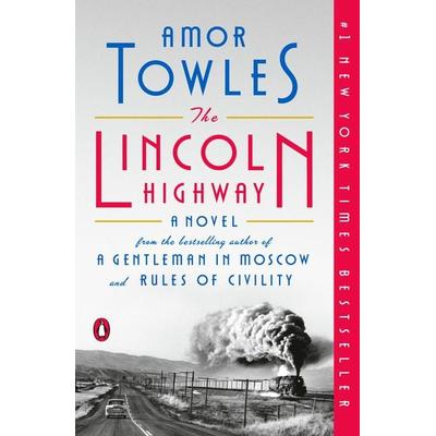 The Lincoln Highway, Taschenbuch von Amor Towles, Penguin LLC US, 978-0-7352-2236-6