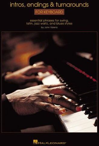 Various - Intros, Endings And Turnarounds For Keyboard Kbd: Essential Phrases for Swing, Latin, Jazz Waltz, and Blues Styles - Preis vom 09.10.2026 07:28:09 h