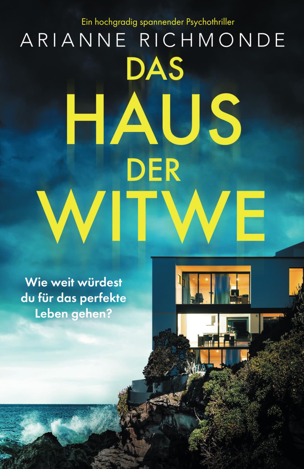Arianne Richmonde - Das Haus der Witwe: Ein hochgradig spannender Psychothriller - Preis vom 02.10.2026 23:42:20 h