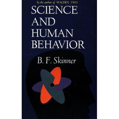 Science and Human Behavior, Taschenbuch von B F Skinner, Simon & Schuster N.Y., 978-0-02-929040-8