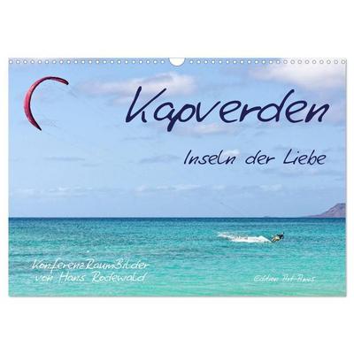 Kapverden - Inseln der Liebe (Wandkalender 2027 DIN A3 quer), CALVENDO Monatskalender