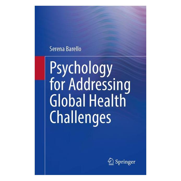Springer Psychology for Addressing Global Health Challenges (Englisch, Softcover, Serena Barello) (55067073)
