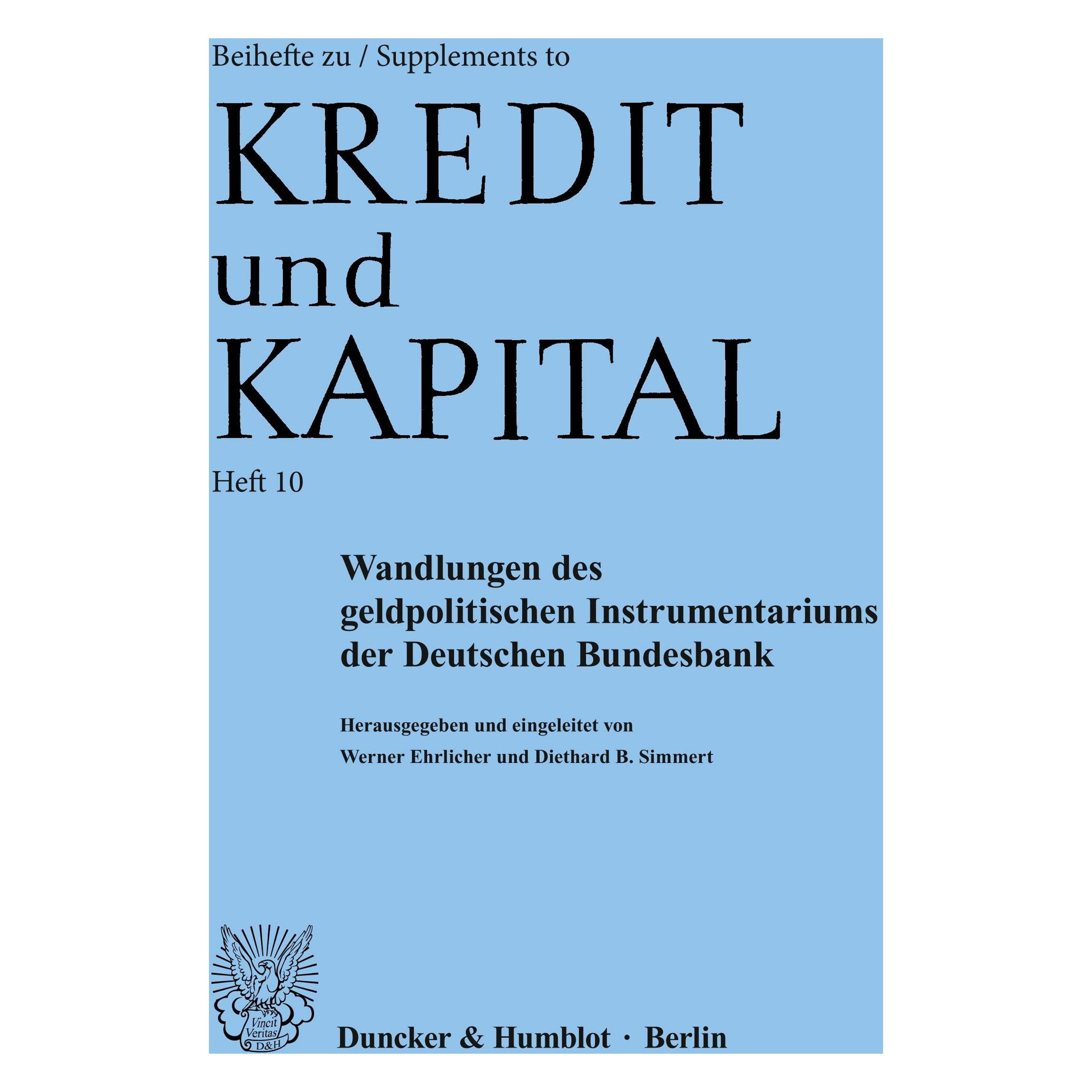 Duncker & Humblot Wandlungen des geldpolitischen Instrumentariums der Deutschen Bundesbank (Deutsch, Softcover, Diethard B. Simmert, Werner Ehrlicher) (38968770)