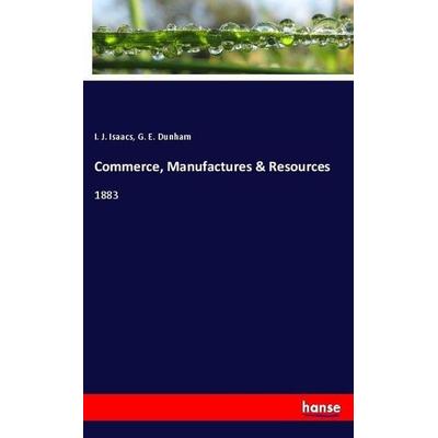 The History of the County of Brant, Taschenbuch von I. J. Isaacs,G. E. Dunham, Hansebooks, 978-3-7411-2380-1