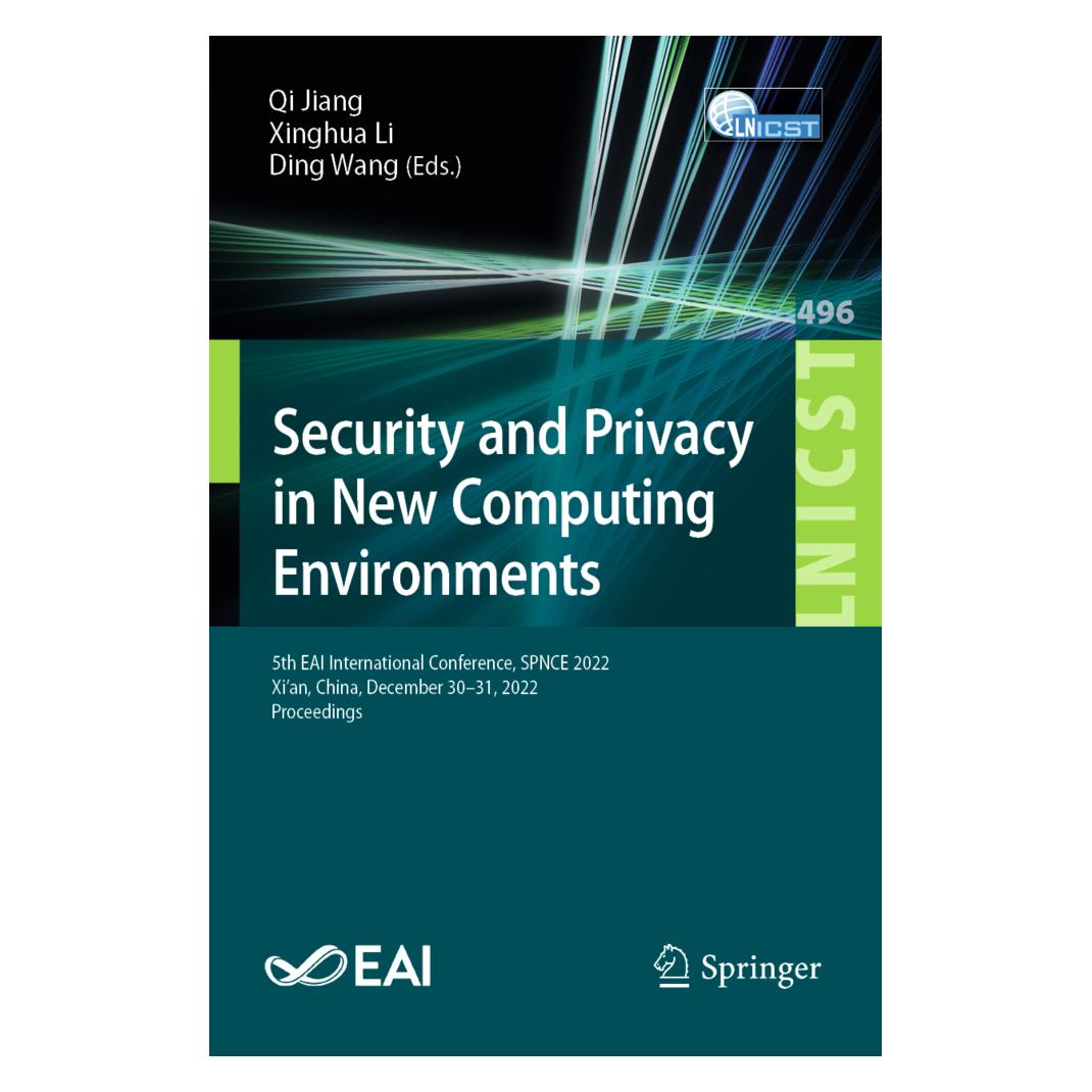 Springer Security and Privacy in New Computing Environments (Englisch, Softcover, Ding Wang, Qi Jiang, Xinghua Li) (56945300)