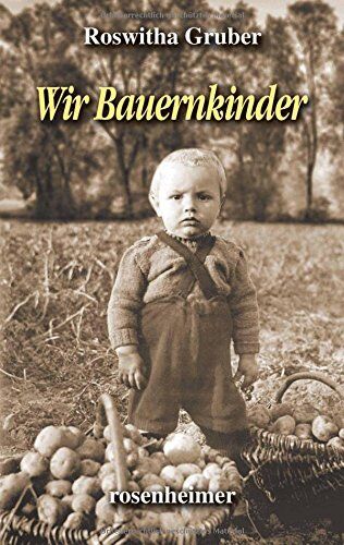 Roswitha Gruber - Wir Bauernkinder - Preis vom 30.09.2026 22:30:23 h