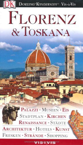 Christopher Catling - Vis a Vis, Florenz & Toskana: Palazzi, Museen, Eis, Stadtplan, Kirchen, Renaissance, Städte, Architektur, Hotels, Kunst, Fresken, Strände, Shopping - Preis vom 19.10.2026 19:33:35 h