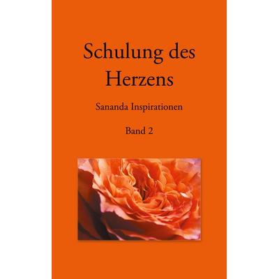 Schulung des Herzens - Sananda Inspirationen, Taschenbuch von Heike Stuckert, BoD – Books on Demand, 978-3-7448-3369-1