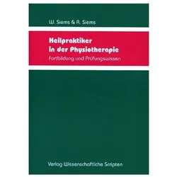 Heilpraktiker in der Physiotherapie, Fachbücher von Werner Siems