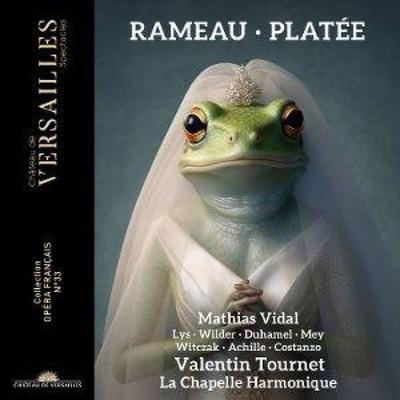 Rameau: Plat'e - La Chapelle Harmonique,Valentin Tournet, CD