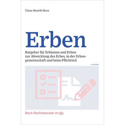 Erben, Taschenbuch von Claus-Henrik Horn, dtv, 978-3-423-51251-0