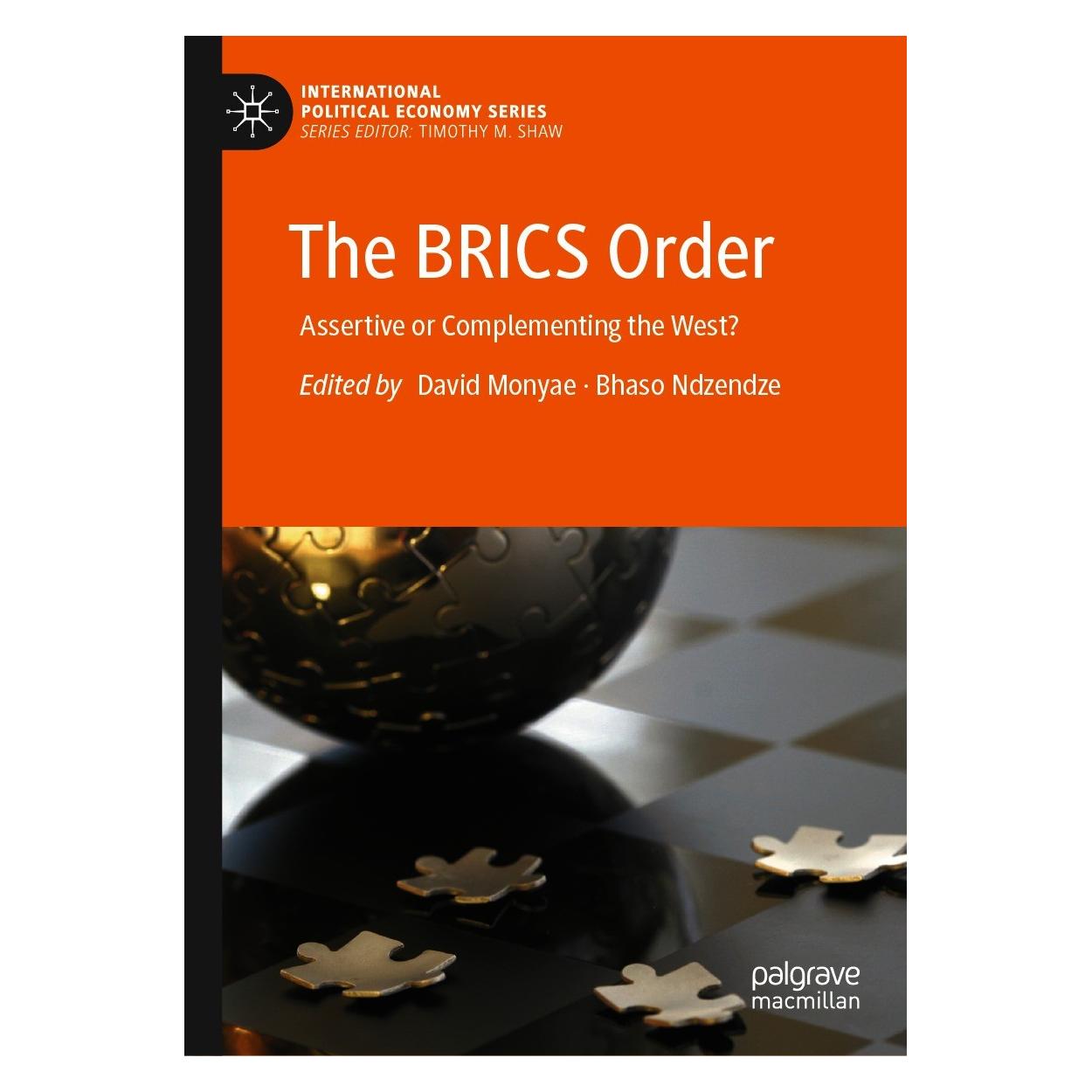 Springer The BRICS Order (Englisch, Hardcover, Bhaso Ndzendze, David Monyae) (9783030627645)