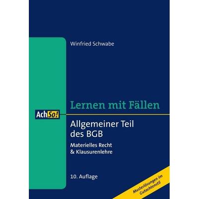 Allgemeiner Teil des BGB, Taschenbuch von Winfried Schwabe, Richard Boorberg Verlag