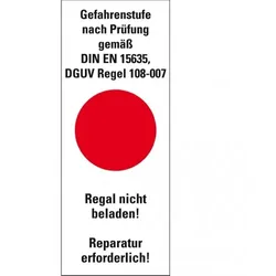 Dreifke® Hinweisetikett Gefahrenstufe rot, Regal nicht beladen!Folie, 40x100mm, 5/Bogen