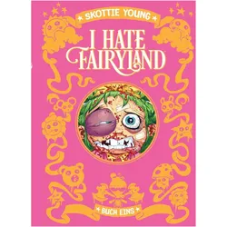 I hate Fairyland 1, Comics + Manga von Skottie Young