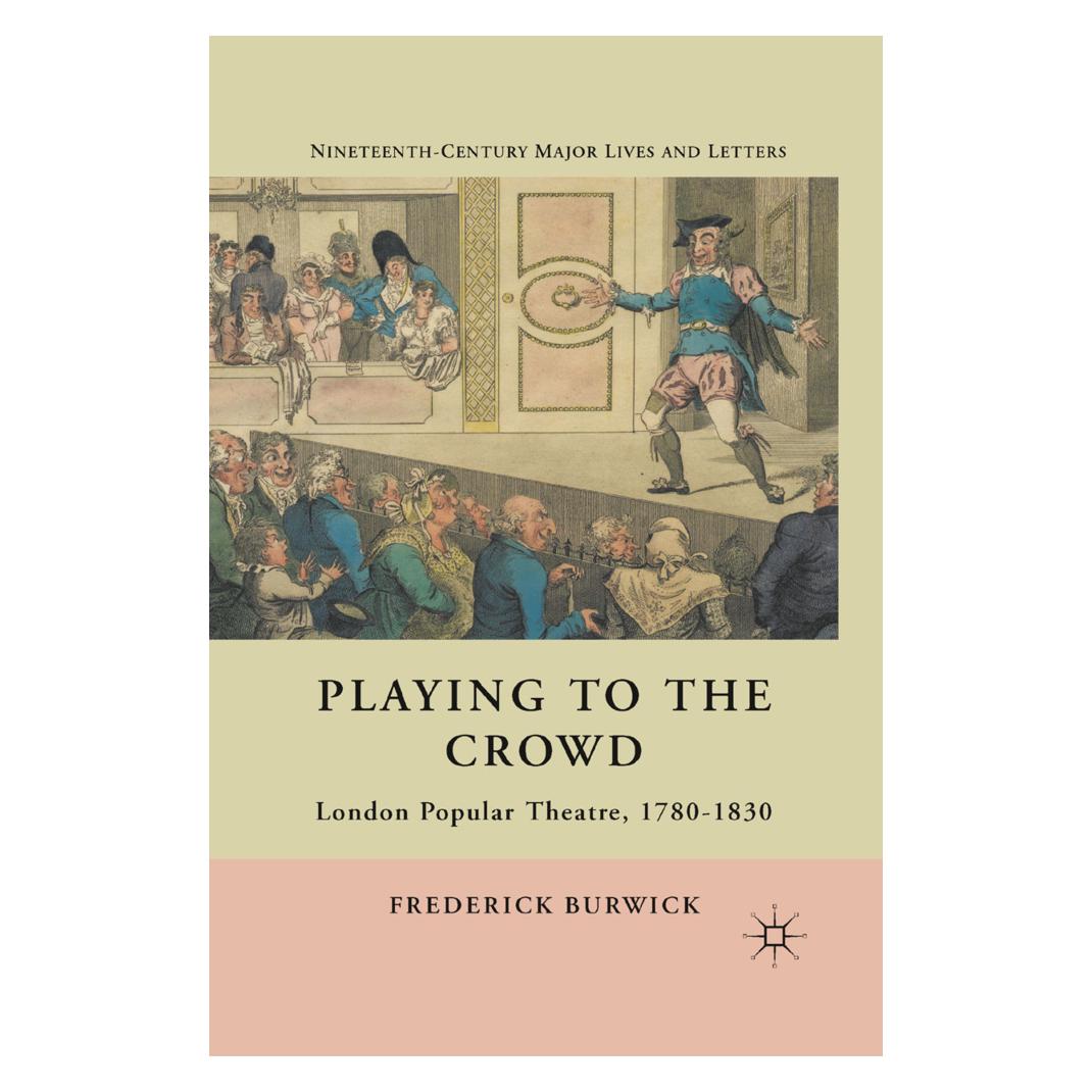 Springer Playing to the Crowd (Englisch, Softcover, F. Burwick) (56826701)