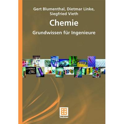 Chemie, Taschenbuch von Gert Blumenthal,Dietmar Linke,Siegfried Vieth, Vieweg & Teubner, 978-3-519-03551-0