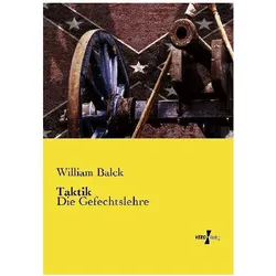 Taktik, Sachbücher von William Balck