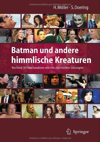 Heidi Möller - Batman und andere himmlische Kreaturen - Nochmal 30 Filmcharaktere und ihre psychischen Störungen - Preis vom 02.10.2026 23:42:20 h