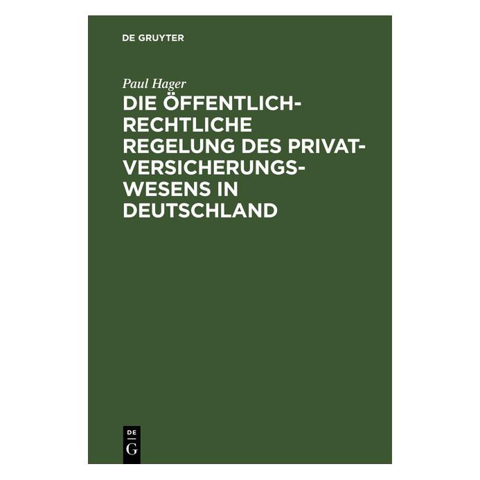 De Gruyter Hager:Die öffentlich-rechtliche Regelun (67771817)