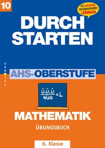 Mone Crillovich-Cocoglia - Durchstarten - AHS Mathematik: 10. Klasse - Übungsbuch mit Lösungen - Preis vom 18.10.2026 19:22:15 h