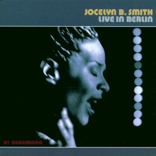 Smith, Jocelyn B. - Live in Berlin - Preis vom 10.10.2026 11:48:34 h