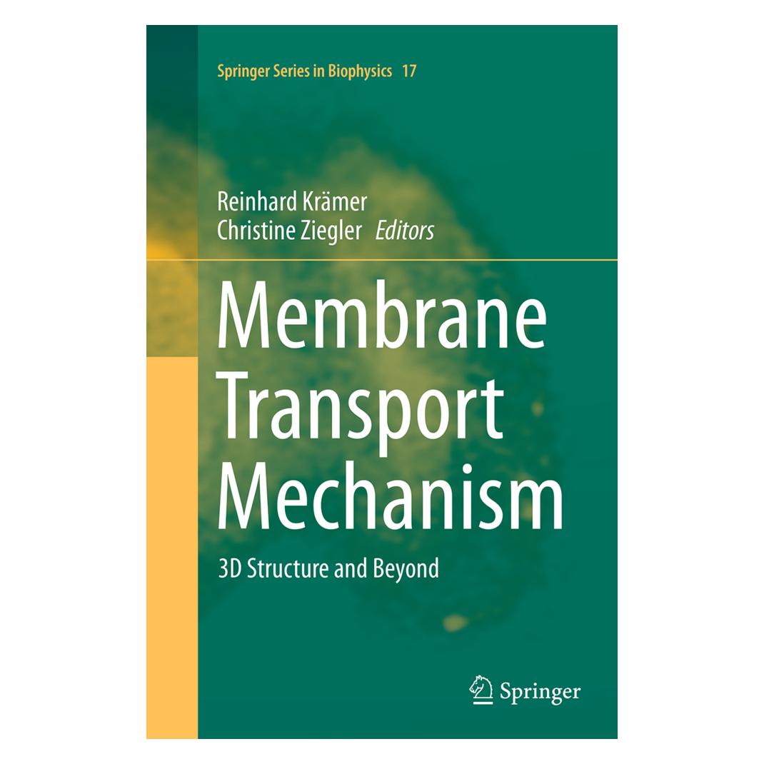 Springer Membrane Transport Mechanism (Englisch, Softcover, Christine Ziegler, Reinhard Krämer) (55833237)