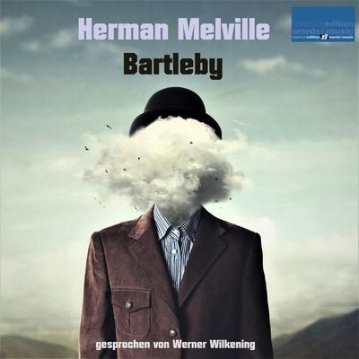 Bartleby - Herman Melville, Audio, 4066338589262