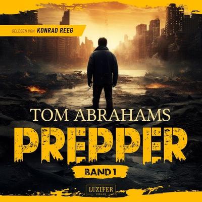 PREPPER - Band 1 - Tom Abrahams, Audio, 4071498825495