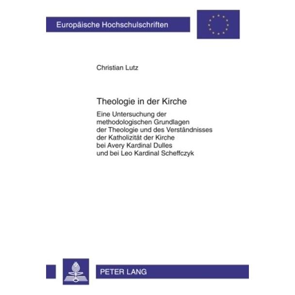 Peter Lang Theologie in der Kirche (Deutsch, Christian Lutz) (56028372)