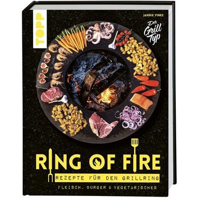 Ring of Fire. Rezepte für den Grillring. Fleisch, Burger & Vegetarisches., Gebundene Ausgabe von Jannik Vinke, Frechverlag GmbH, 978-3-7724-8068-3