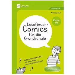 Leseförder-Comics für die Grundschule - Klasse 1/2, Schulbücher von Anne Scheller