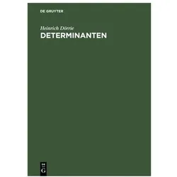 Dörrie:Determinanten, Fachbücher von Heinrich Dörrie
