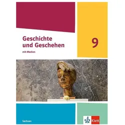 Geschichte und Geschehen 9. Ausgabe Sachsen Gymnasium, Schulbücher