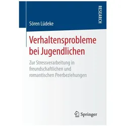 Verhaltensprobleme bei Jugendlichen, Fachbücher von Sören Lüdeke