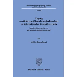 Zugang zu effektivem (Menschen-)Rechtsschutz im internationalen Geschäftsverkehr, Fachbücher von Malika Boussihmad