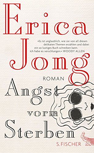 Erica Jong - Angst vorm Sterben: Roman - Preis vom 15.10.2026 23:06:25 h