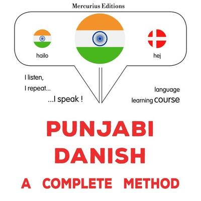 Punjabi - Danish : a complete method - James Gardner, Audio, 9782821174900