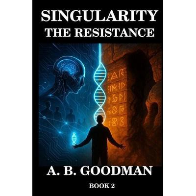 SINGULARITY, Taschenbuch von A. B. Goodman, Planetary Books LLC