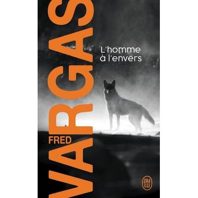 L' homme a l' envers, Taschenbuch von Fred Vargas, J'ai Lu