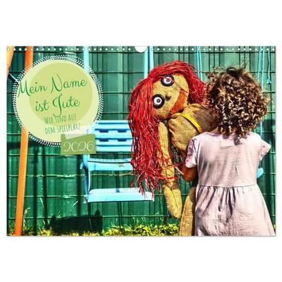 Mein Name ist Jute, wir sind auf dem Spielplatz (Wandkalender 2026 DIN A3 quer), CALVENDO Monatskalender