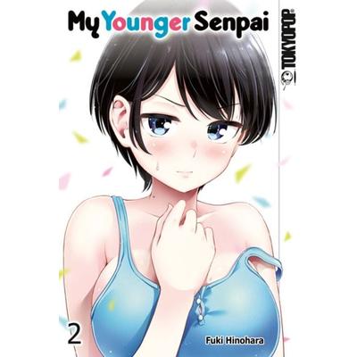 My Younger Senpai 02, Taschenbuch von Fuki Hinohara, Tokyopop GmbH, 978-3-8420-8450-6