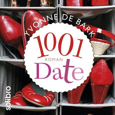 1001 Date - Yvonne de Bark, Audio, 9783960790198