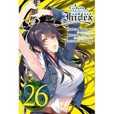 A Certain Magical Index, Vol. 26 (manga), Taschenbuch von Alice Prowse,Chuya Kogino,Kazuma Kamachi,Phil Christie, Little, Brown & Company,