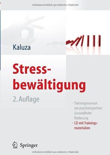 Gert Kaluza - Stressbewältigung: Trainingsmanual zur psychologischen Gesundheitsförderung - Preis vom 30.09.2026 09:01:18 h