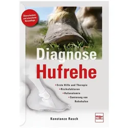 Diagnose Hufrehe, Ratgeber von Konstanze Rasch