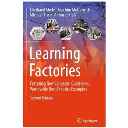 Learning Factories, Fachbücher von Eberhard Abele, Antonio Kress, Joachim Metternich, Michael et al Tisch