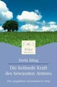 Doris Iding - Die heilende Kraft des bewussten Atmens: Vital, ausgeglichen und entspannt im Alltag - Preis vom 13.10.2026 11:25:28 h