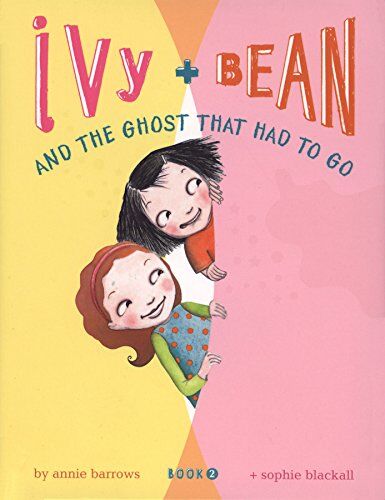 Annie Barrows - Ivy + Bean - Book2: The Ghost That Had to Go - Preis vom 09.10.2026 07:28:09 h